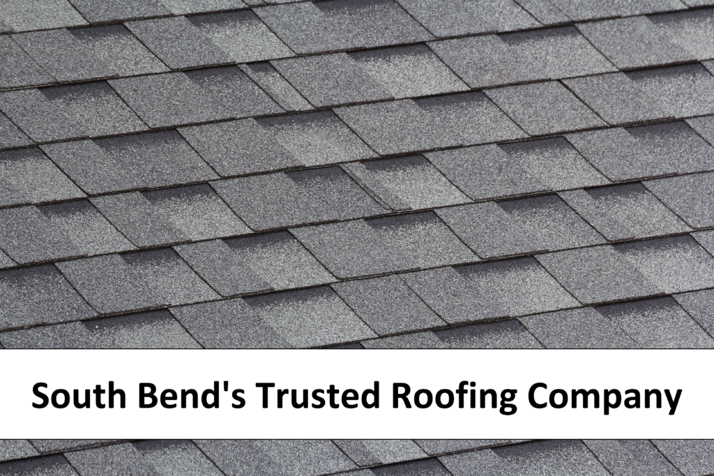 roof repair in south bend; roof replacement in south bend; roofing services in south bend; residential roofing in south bend; roofer in south bend; roofers in south bend; roofing company in south bend; roof inspection in south bend